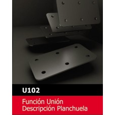 UNIONES PLANAS  U102
